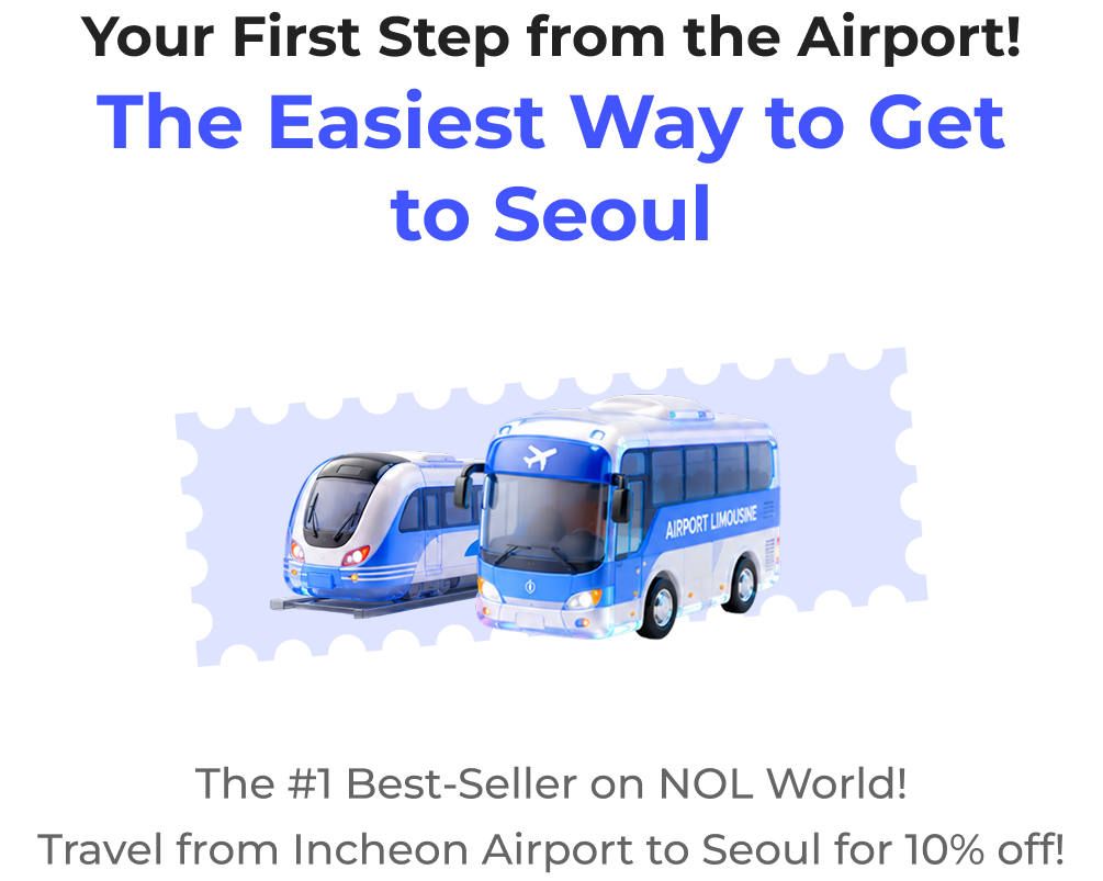 The Easiest Way to Get to Seoul