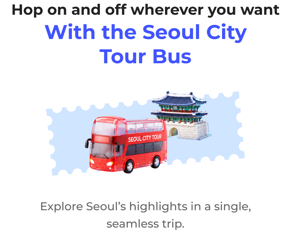 With the Seoul City Tour Bus